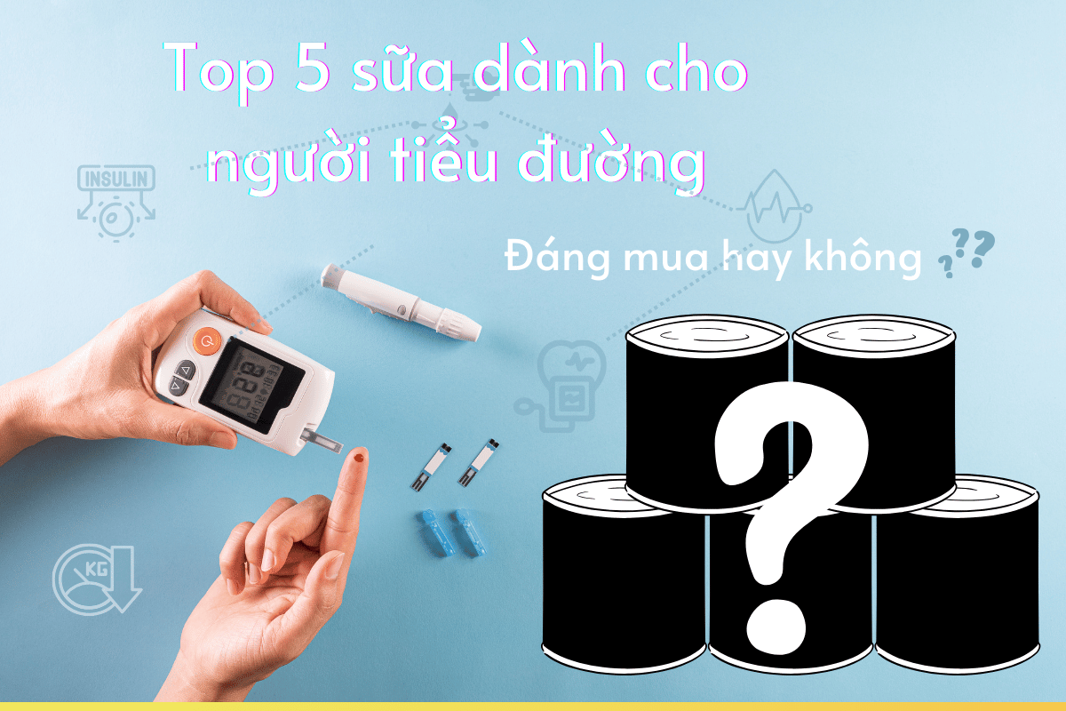 top 5 sữa dành cho người tiểu đường