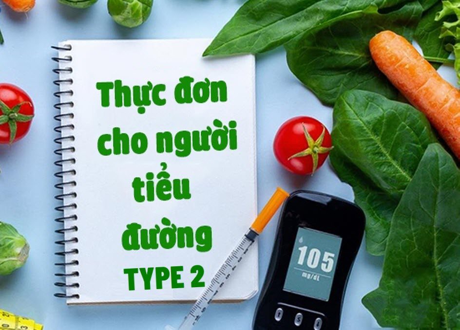 Thực đơn cho người tiểu đường tuýp 2